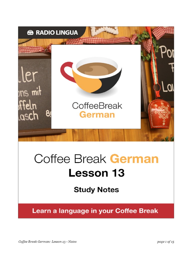 Coffee Break German. Lesson 13. Study Notes PDF PDF