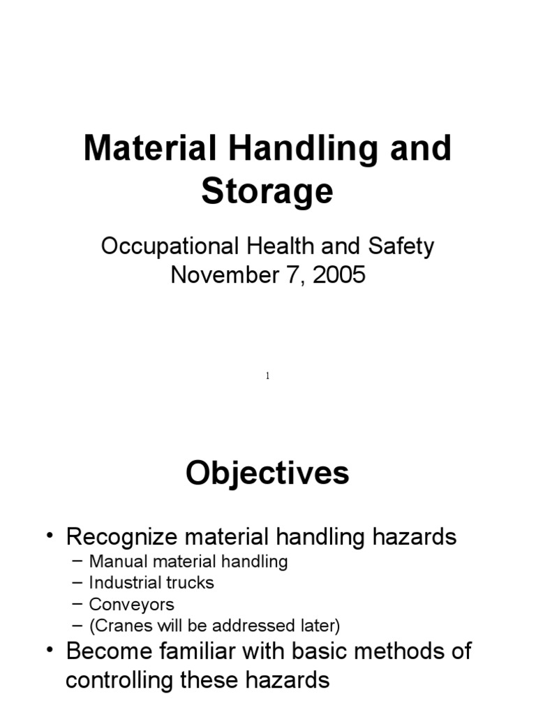 Material Handling and Storage Occupational Health and Safety November
