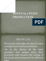 Roles in A Stage Production