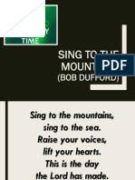 Sing To The Mountains