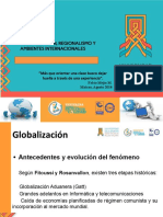 Globalización, Regionalismo y Ambientes Internacionales