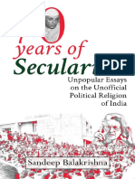 Seventy Years of Secularism - Unpopular Essays On The Unofficial Political Religion of India PDF