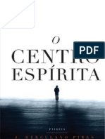 Herculano Pires - O Centro Espirita[A6]