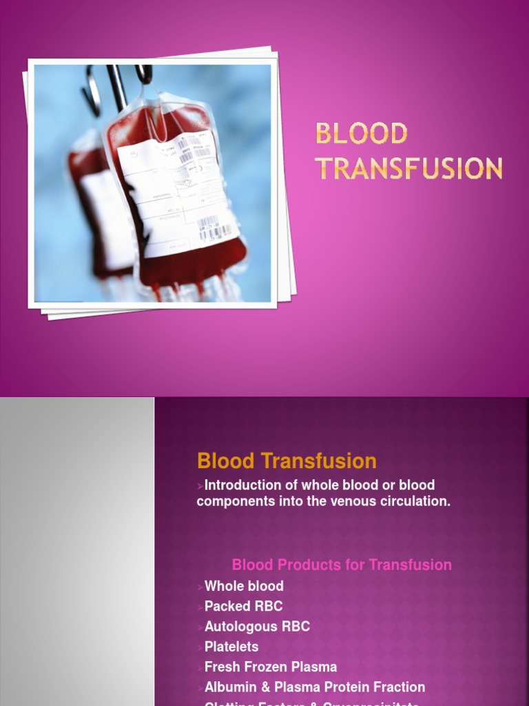 Blood Transfusion PDF Intravenous Therapy Blood Transfusion