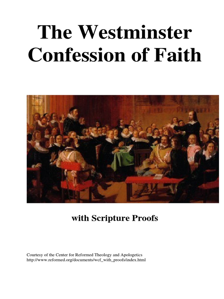 Westminster Confession of Faith With Proofs PDF Presbyterianism