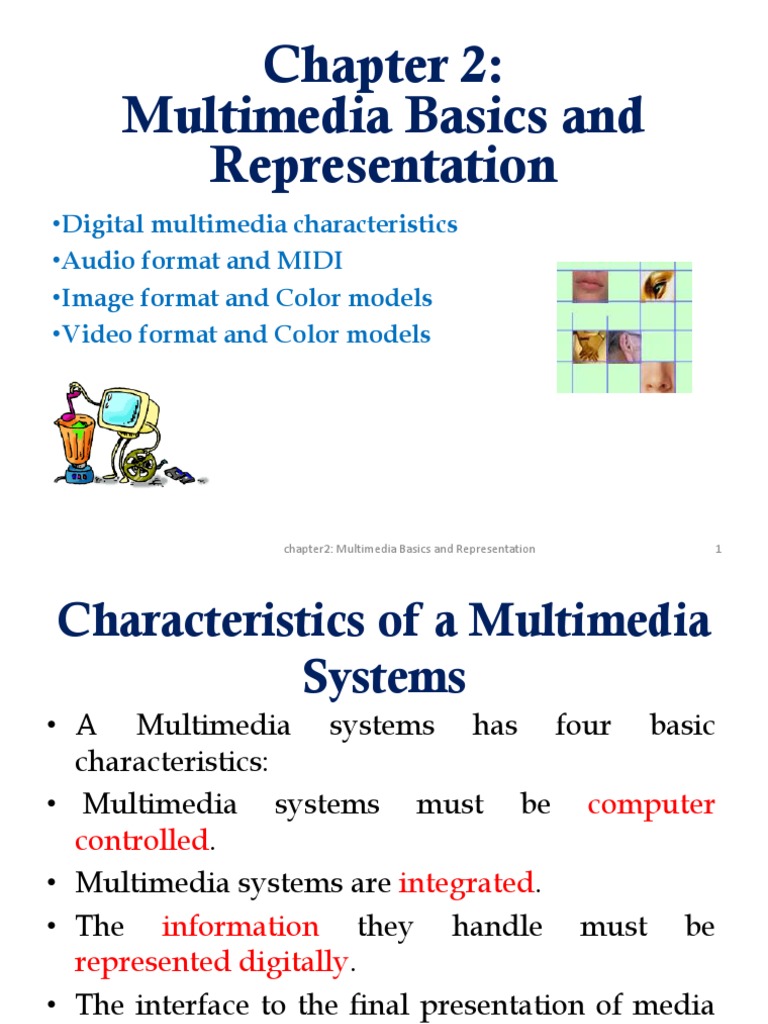 Chapter 2 Multimedia Basics and Representation PDF