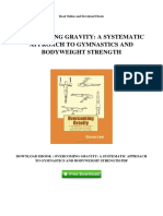 Overcoming Gravity A Systematic Approach To Gymnastics and Bodyweight Strength