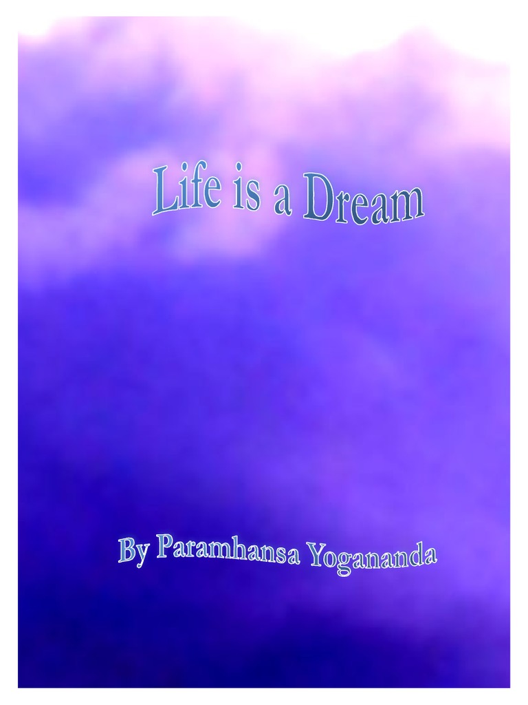 Life Is A Dream PDF PDF