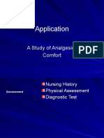 Application: A Study of Analgesics Comfort