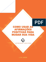 Como Usar As Afirmaçoes Positivas para Mudar Sua Vida