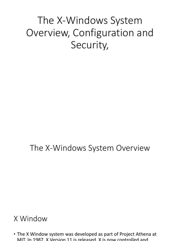 X-Windows System: Overview & Setup Guide | PDF | Computer Engineering ...