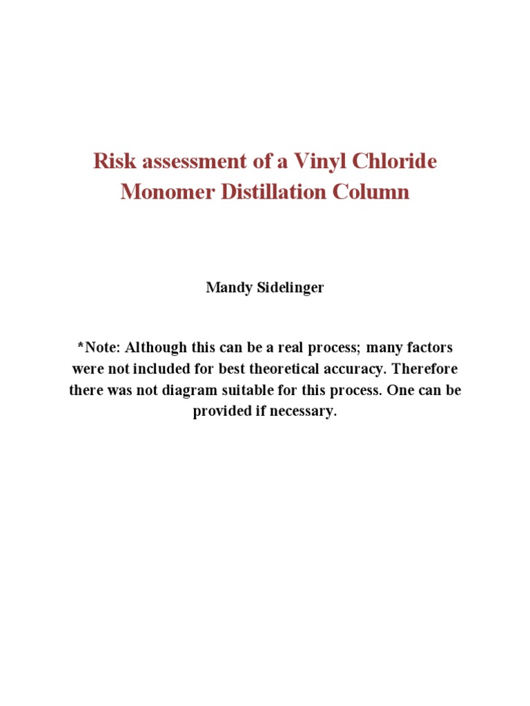Risk Assessment of A Vinyl Chloride Monomer Distillation Column ...