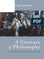 Hans-Georg Gadamer-A Century of Philosophy_ Hans -Georg Gadamer in Conversation With Riccardo Dottori-Continuum (2006)_000.pdf