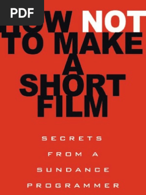 How Not to Make a Short Film