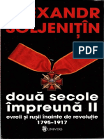 Aleksandr Soljenitin - Doua Secole Impreuna. Evreii Si Rusii Inainte de Revolutie. 1795-1917 Vol. 2 PDF