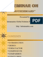 "Motherboard": Presented by Intramantra Global Solution PVT LTD, Indore