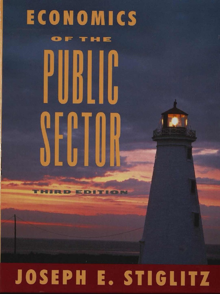 Stiglitz Economics of The Public Sector PDF PDF