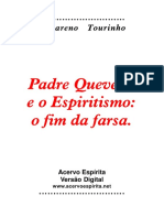 Padre Quevedo e o Espiritismo - o Fim Da Farsa.