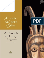 A Enxada e A Lança - A África Antes Dos Portugueses - Alberto Da Costa e Silva PDF