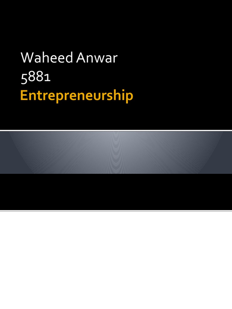Waheed Anwar: Entrepreneurship Insights | PDF