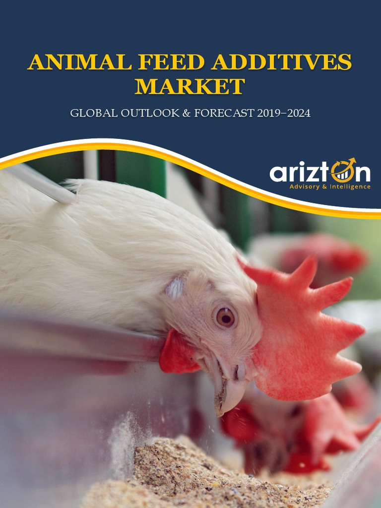 Animal Feed Additives Market Global Outlook and Forecast 20192024 Arizton PDF PDF Animal
