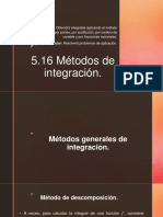 5.16 Métodos de Integración.