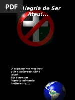 A Alegria de Ser Ateu!....pps