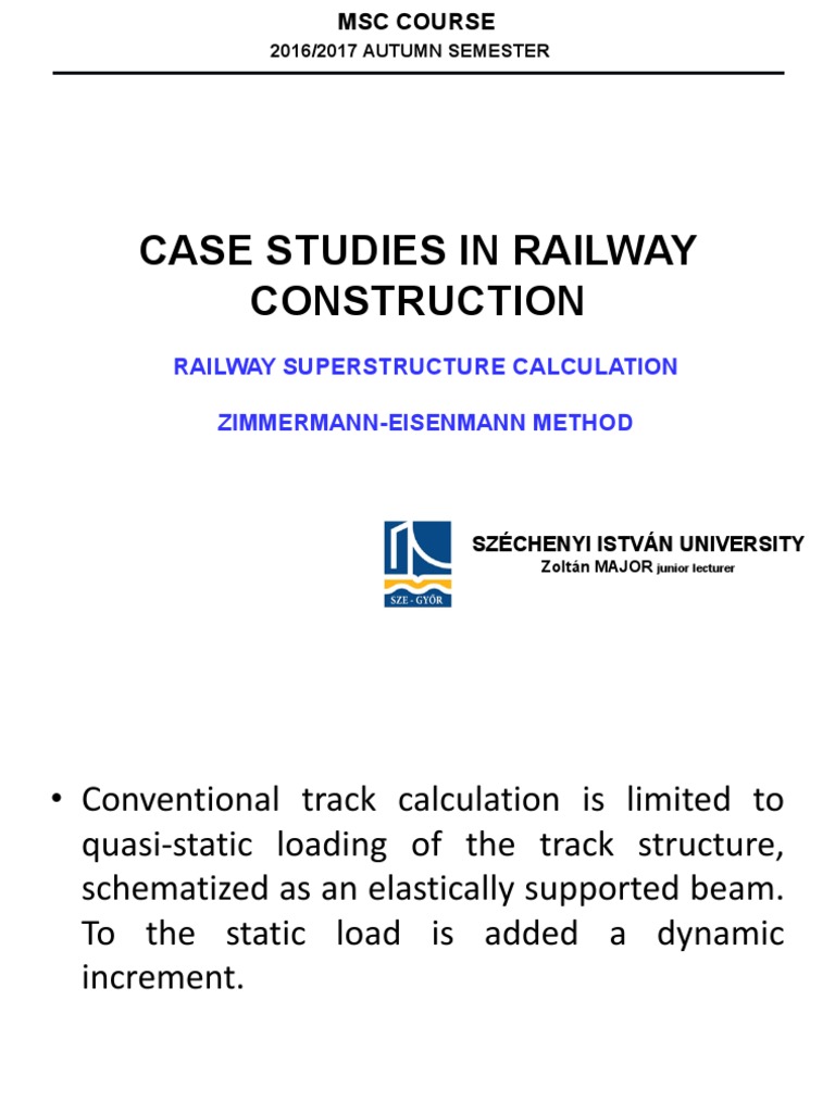 CSRC - Topic 02 - Railway Superstructure Calculation Zimmermann ...