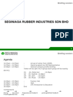 Seginiaga Rubber Industries SDN BHD: Briefing Session