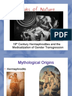 Freaks of Nature: 19th Century Hermaphrodites and The Medicalization of Gender Transgression