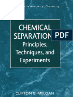 Meloan - Chemical Separations - Principles, Techniques and Experiments HQ (Wiley, 1999)