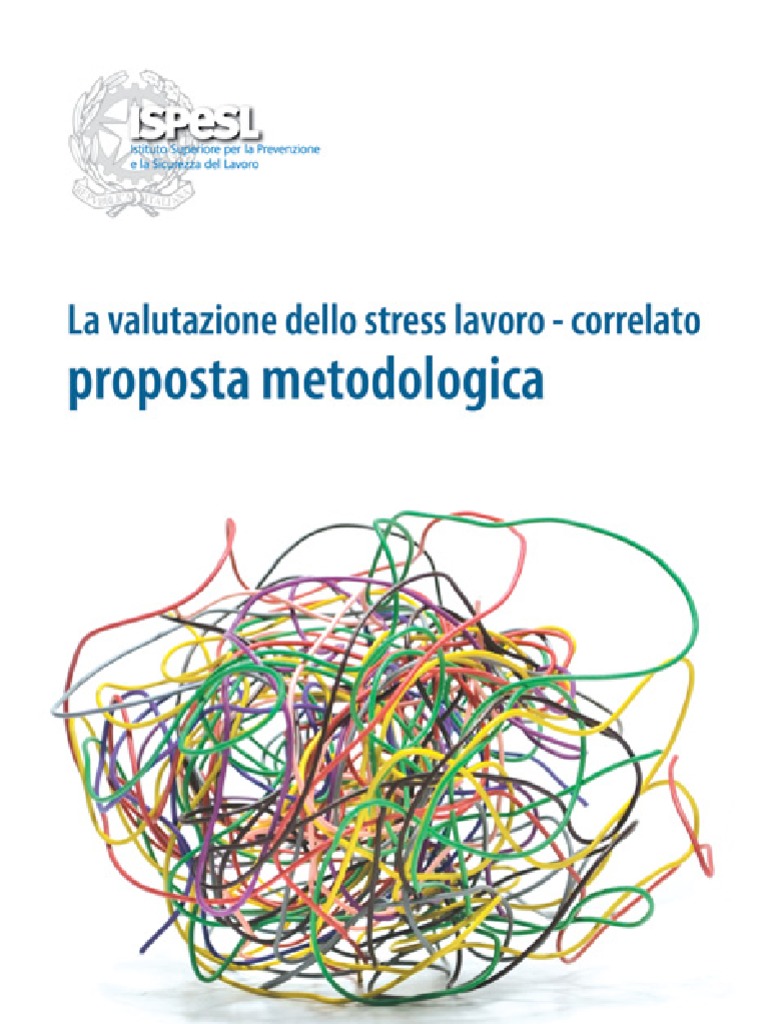 Valutazione Stress Lavoro-correlato_proposta Metodologica_ISPESL_marzo 2010