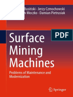 Surface Mining Machines Problems of Maintenance and Modernization