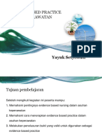 Evidence Based Nursing - Pelatihan PPJA by Ns. Yayuk Setyowati, S.Kep., M.Kep., SP - Anak