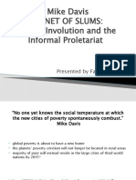 Mike Davis Planet of Slums: Urban Involution and The Informal Proletariat
