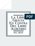 _La Libre Gracia Contra El Libre Albedrío_.PDF by W. E. Best