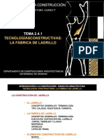 INTRODUCCIÓN A LA CONSTRUCCIÓN TEMA TECNOLOGÍASCONSTRUCTIVAS_ LA FÁBRICA DE LADRILLO GRADO EN ARQUITECTURA. CURSO 1º - PDF Descargar libre