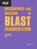 Jose A. Sanchidrian Blanco (Ed.), Ashok Kumar Singh (Ed.) - Measurement and Analysis of Blast Fragmentation-CRC Press (2013)