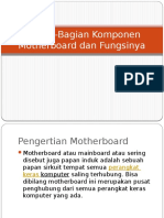 Bagian-Bagian Komponen Motherboard Dan Fungsinya