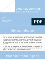 Modelos Organizacionales (Tecnologico y Administrativo)