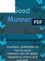 good manners