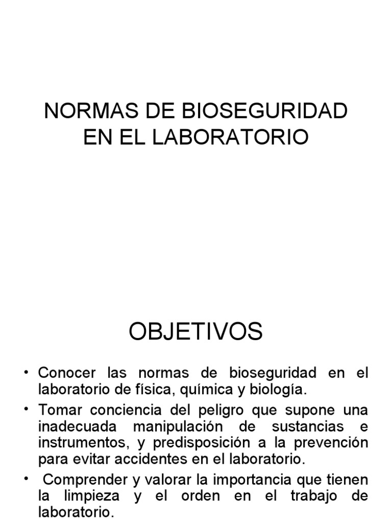 NORMAS DE BIOSEGURIDAD EN EL LABORATORIO