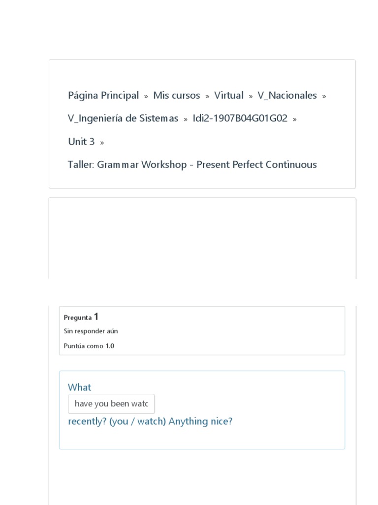 Taller de Gramática: Presente Perfecto Continuo | PDF | Juegos y ...