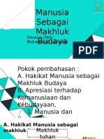 Manusia Sebagai Makhluk Budaya