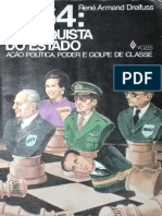 René Armand Dreifuss - 1964 - A Conquista Do Estado - Ação Política, Poder e Golpe de Classe-Vozes (1981) PDF