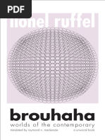 Lionel Ruffel - Brouhaha_ Worlds of the Contemporary-Univocal Publishing (2017)
