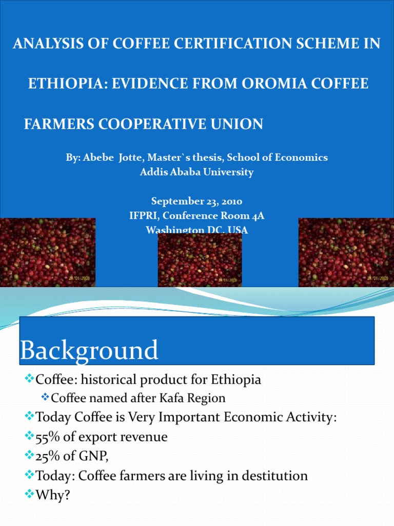 Analysis of Coffee Certification Scheme in Ethiopia Evidence From ...