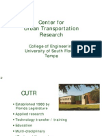 Center For Urban Transportation Research: College of Engineering University of South Florida Tampa