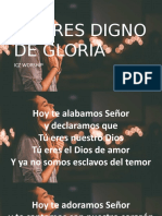 Tu Eres Digno de Gloria