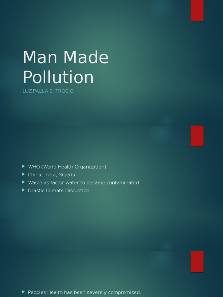 Man-Made Pollution and Health Impact | PDF | Wellness | Technology ...